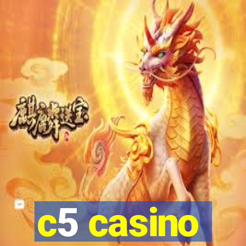 c5 casino